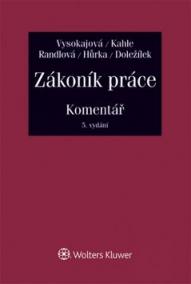 Zákoník práce - Komentář - 5. aktualizované vydání