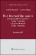Řád Rozhodčího soudu při Hospodářské komoře České republiky a Agrární komoře České republiky - komentář