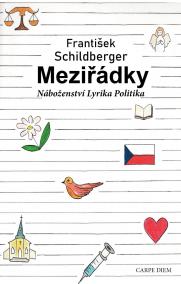 Meziřádky - Náboženství, lyrika, politika