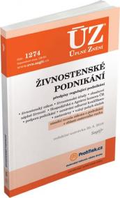 ÚZ 1274 Živnostenské podnikání, volný pohyb služeb, podpora podnikání