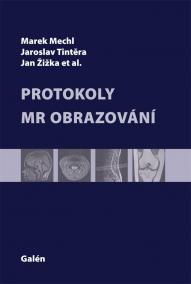 Protokoly MR zobrazování