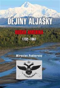 Dějiny Aljašky - Ruská Amerika 1732-1867