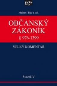 Občanský zákoník - velký komentář - Svazek V