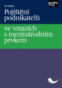 Pojištění podnikatelů ve vztazích s mezinárodním prvkem