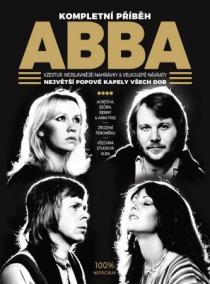 Abba - Kompletní příběh