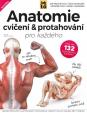 Anatomie cvičení -amp; protahování pro každého