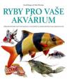 Ryby pro vaše akvarium