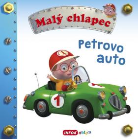 Malý chlapec - Petrovo auto