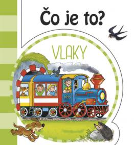 Čo je to? - Vlaky