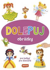 Dolepuj obrázky - pro holky