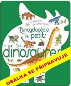 Encyklopedie Larousse - dinosauři