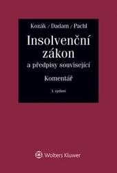 Insolvenční zákon a předpisy související. Komentář. 3. vydání