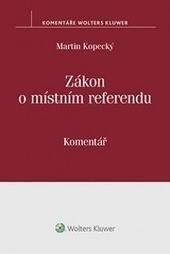 Zákon o místním referendu (č. 22-2004 Sb.) - komentář