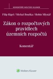 Zákon o rozpočtových pravidlech územních rozpočtů (č. 250/2000 Sb.) - komentář