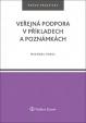 Veřejná podpora v příkladech a poznámkách