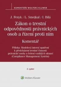 Zákon o trestní odpovědnosti právnických osob a řízení proti nim. Komentář - 2. vydání