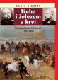 Třeba i železem a krví (Prusko-rakouské