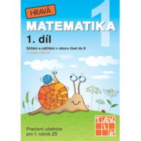 Hravá matematika 1 – Pracovní učebnice 1. díl