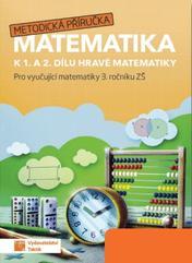 Hravá matematika 3 - metodická příručka