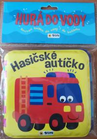 Hasičské autíčko - Hurá do vody