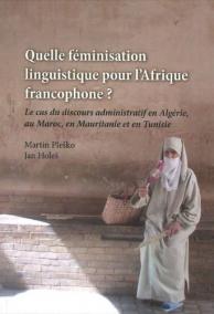 Quelle féminisation linguistique pour l´Afrique francophone?