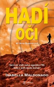 Hadí oči - Další sériový vrah. Nina Guer