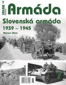 Armáda 7 - Slovenská armáda 1939-1945