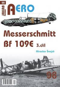 AERO 98 Messerschmitt Bf 109E 3.díl