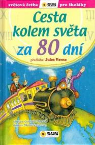 Cesta kolem světa za 80 dní - Světová četba pro školáky