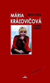 Mária Kráľovičová - portrét herečky