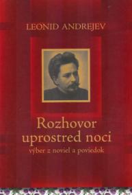 Rozhovor uprostred noci - výber z noviel a poviedok