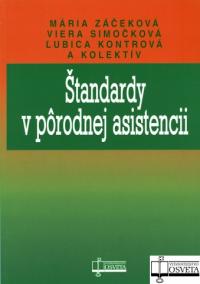 Štandardy v pôrodnej asistencii