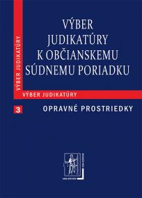 Výber judikatúry k Občianskemu súdnemu poriadku