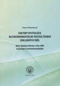 Faktory vplývajúce na environmentálne postoje žiakov základných škôl