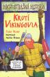 Krutí Vikingovia - Hrôzostrašná história