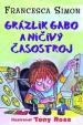 Grázlik Gabo a ničivý časostroj