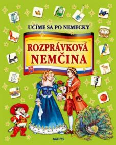 Rozprávková nemčina - Učíme sa po nemecky