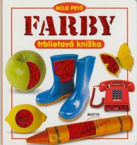 Moje prvé farby - trblietavá knižka