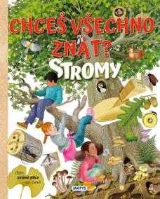 Chceš všechno znát? STROMY (CZ)