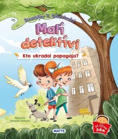 Malí detektívi – Kto ukradol papagája?