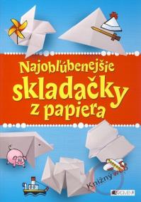 Najobľúbenejšie skladačky z papiera