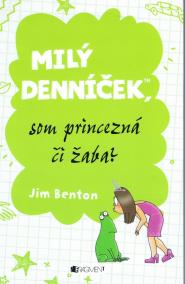 Milý denníček, som princezná či žaba?