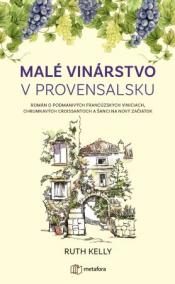 Malé vinárstvo v Provensálsku