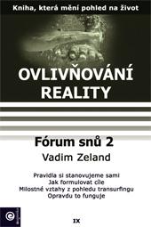 Ovlivňování reality IX