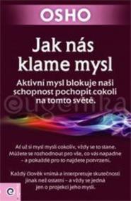 Jak nás klame mysl