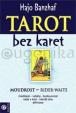 Tarot bez karet - Moudrost Rider-Waite