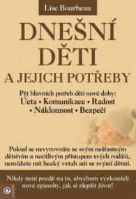 Dnešní děti a jejich potřeby