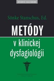 Metódy v klinickej dysfagiológii