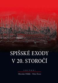 Spišské exody v 20. storočí