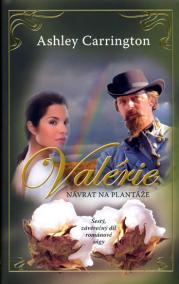 Valérie - Návrat na plantáže 6.díl